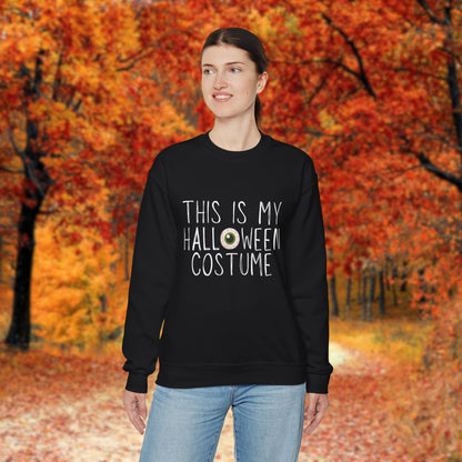 This is My Halloween Costume - Unisex Heavy Blend™ Crewneck Sweatshirt