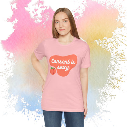 Consent is Sexy - Peach - Unisex Jersey Short Sleeve Tee 🍑