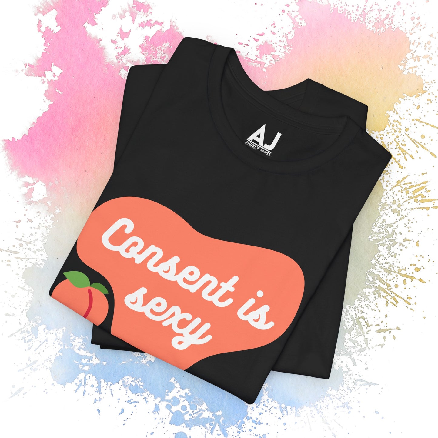 Consent is Sexy - Peach - Unisex Jersey Short Sleeve Tee 🍑