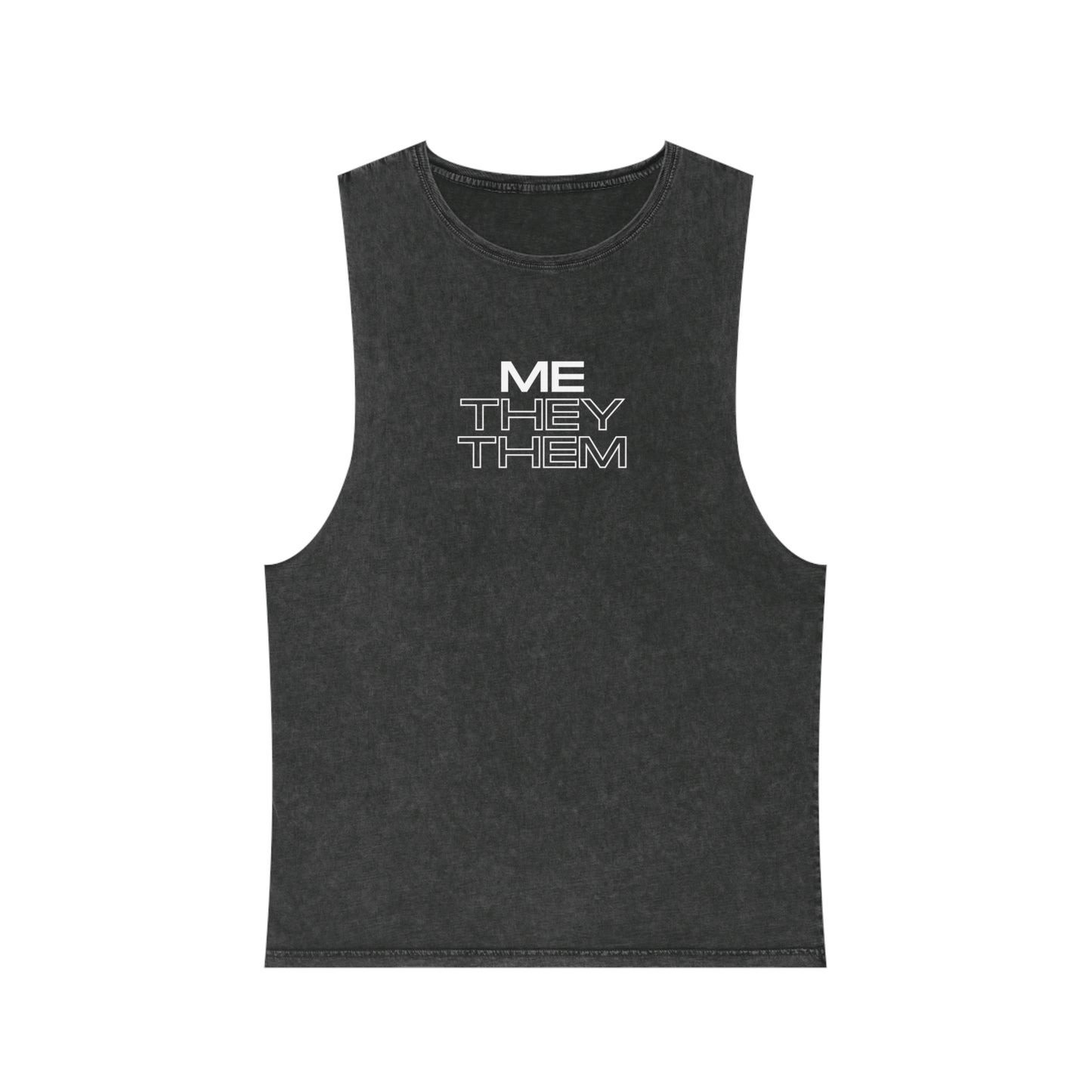 Me/They/Them - Unisex Stonewash Tank Top