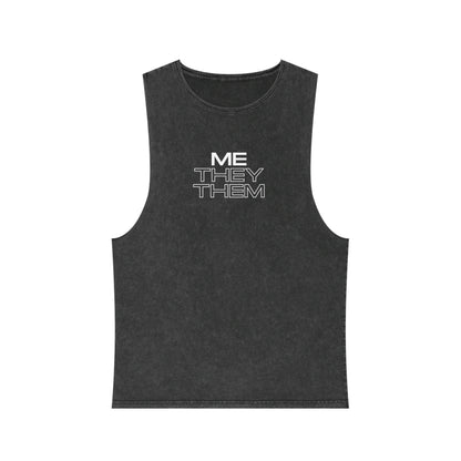 Me/They/Them - Unisex Stonewash Tank Top