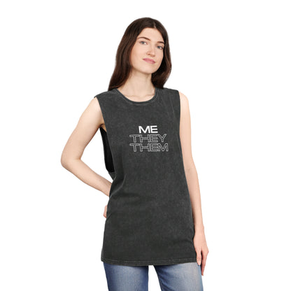 Me/They/Them - Unisex Stonewash Tank Top