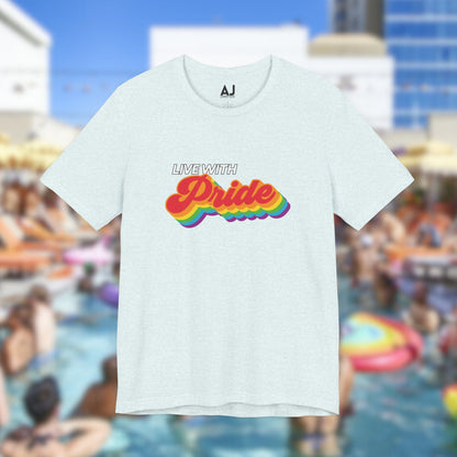 Live With Pride 2024 Exclusive Unisex Jersey Short Sleeve Tee