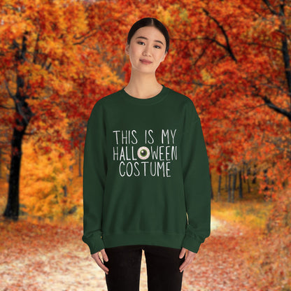 This is My Halloween Costume - Unisex Heavy Blend™ Crewneck Sweatshirt