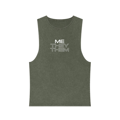 Me/They/Them - Unisex Stonewash Tank Top