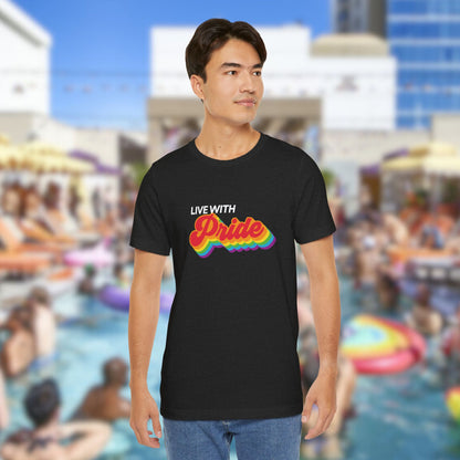 Live With Pride 2025 Exclusive Unisex Jersey Short Sleeve Tee
