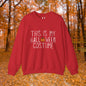 This is My Halloween Costume - Unisex Heavy Blend™ Crewneck Sweatshirt