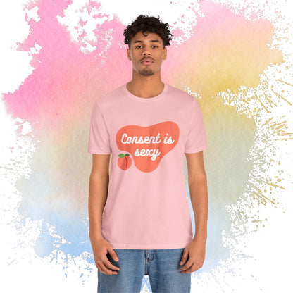 Consent is Sexy - Peach - Unisex Jersey Short Sleeve Tee 🍑