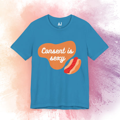 Consent is Sexy - Hotdog - Unisex Jersey Short Sleeve Tee 🌭