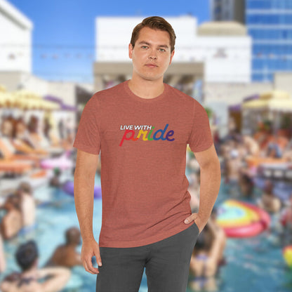 Live With Pride 2025 Exclusive Unisex Jersey Short Sleeve Tee